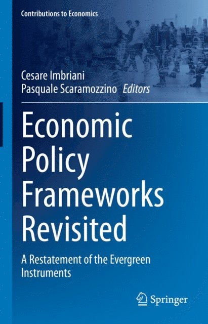 Pasquale Scaramozzino, Cesare Imbriani - Economic Policy Frameworks Revisited, E-bok
