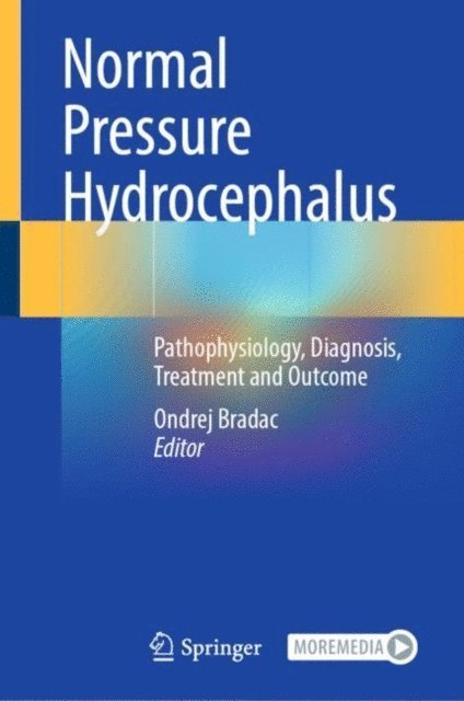 Ondrej Bradac - Normal Pressure Hydrocephalus, E-bok. Tillgänglighet: Lägg i varukorg