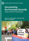 Documenting the Armenian Genocide