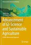 Advancement of GI-Science and Sustainable Agriculture
