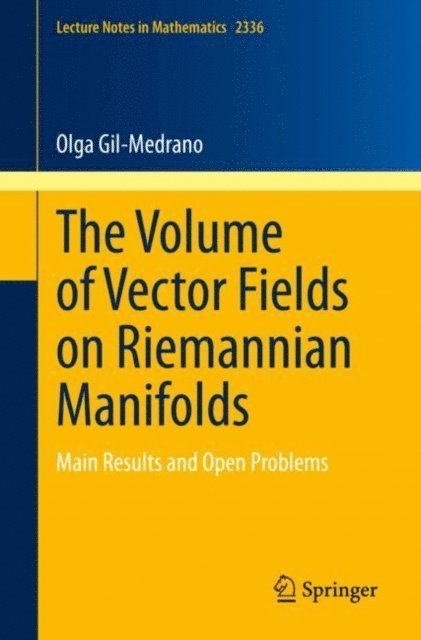 Olga Gil-Medrano - Volume of Vector Fields on Riemannian Manifolds, E-bok