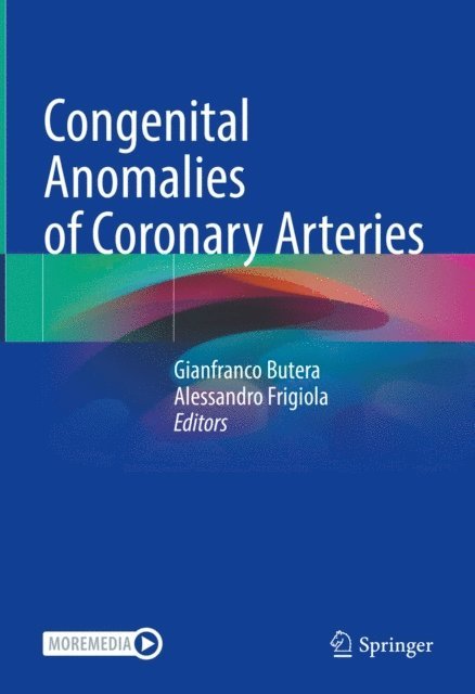 Alessandro Frigiola, Gianfranco Butera - Congenital Anomalies of Coronary Arteries, E-bok