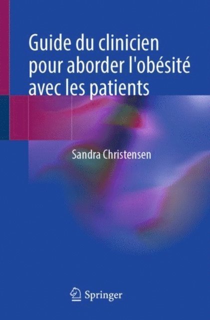 Sandra Christensen - Guide du clinicien pour aborder l'obésité avec les patients, E-bok. Tillgänglighet: Lägg i varukorg