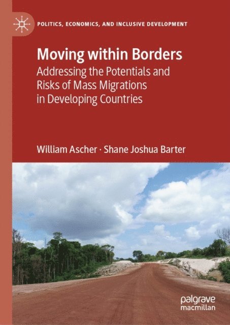 Shane Joshua Barter, William Ascher - Moving within Borders, E-bok