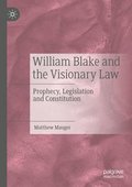 William Blake and the Visionary Law