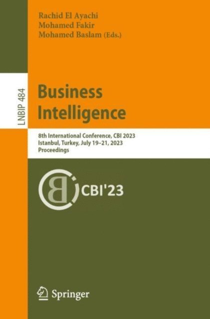 Mohamed Baslam, Mohamed Fakir, Rachid El Ayachi - Business Intelligence, E-bok