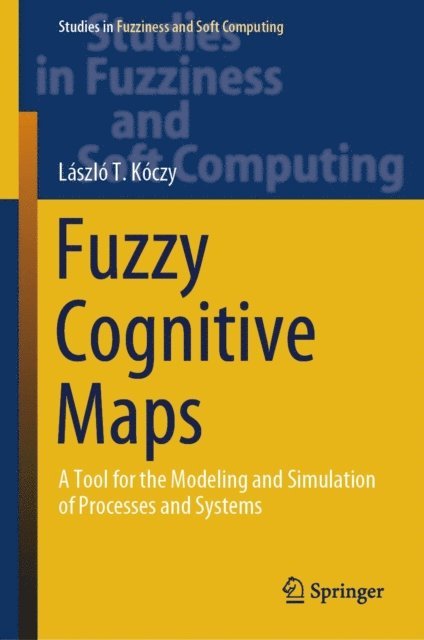 Laszlo T. Koczy - Fuzzy Cognitive Maps, E-bok
