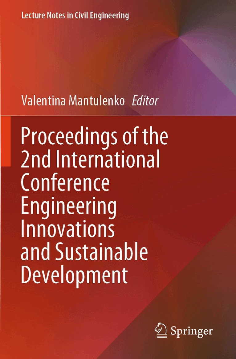 Valentina Mantulenko - Proceedings of the 2nd International Conference Engineering Innovations and Sustainable Development, Häftad. Tillgänglighet: Lägg i varukorg