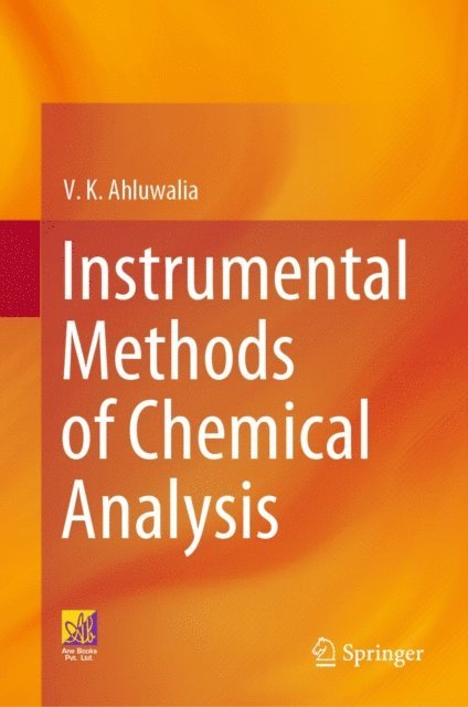 V. K. Ahluwalia - Instrumental Methods of Chemical Analysis, E-bok