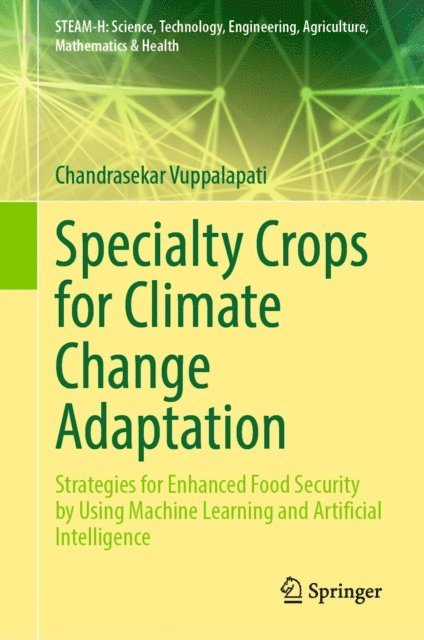 Chandrasekar Vuppalapati - Specialty Crops for Climate Change Adaptation, E-bok
