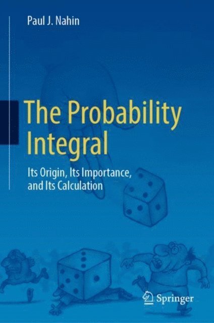 Paul J. Nahin - Probability Integral, E-bok