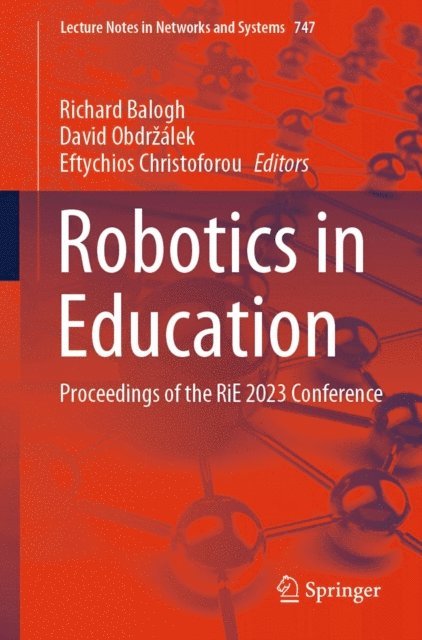 Eftychios Christoforou, David Obdrzalek, Richard Balogh - Robotics in Education, E-bok