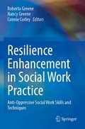 Resilience Enhancement in Social Work Practice