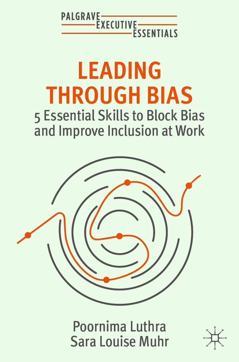 Poornima Luthra, Sara Louise Muhr - Leading Through Bias, Häftad