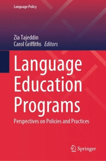 Carol Griffiths, Zia Tajeddin - Language Education Programs, E-bok