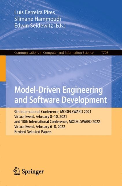 Edwin Seidewitz, Slimane Hammoudi, Luis Ferreira Pires - Model-Driven Engineering and Software Development, E-bok