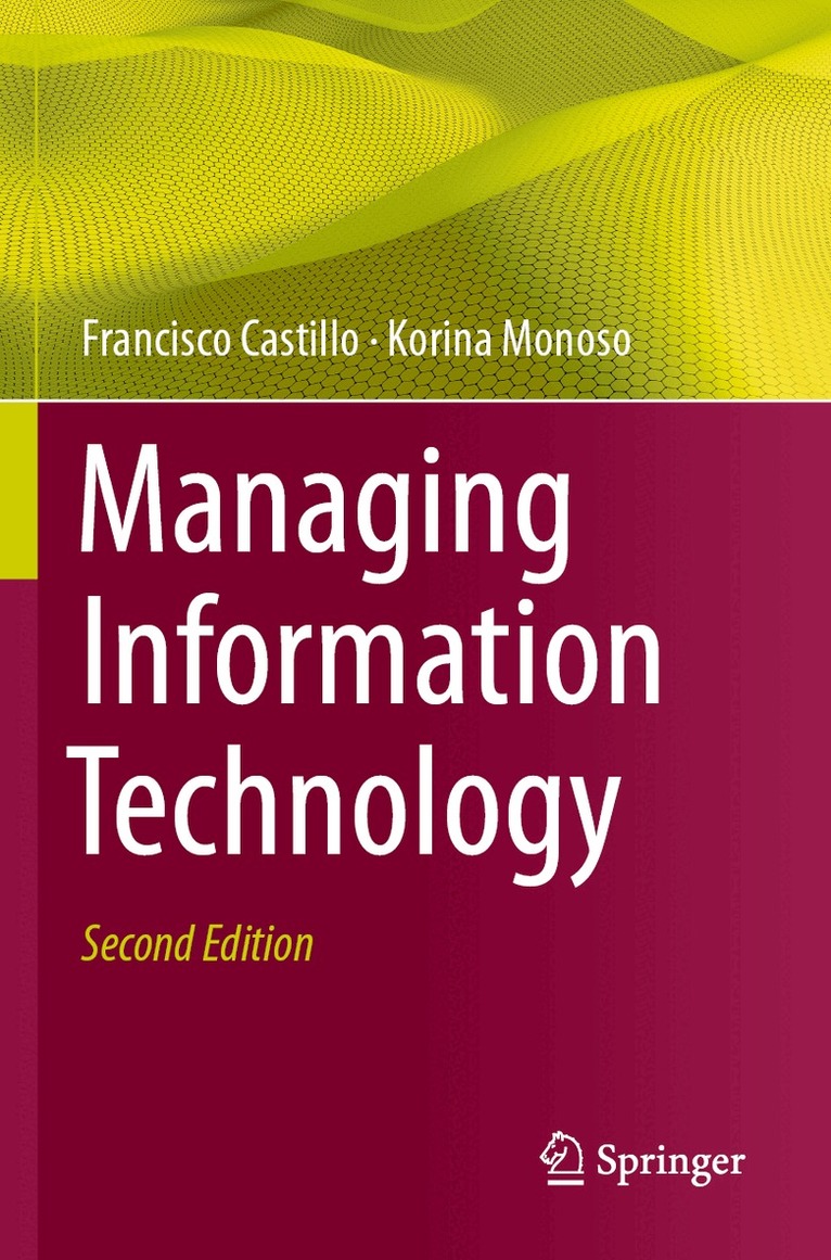 Francisco Castillo, Korina Monoso - Managing Information Technology, Häftad