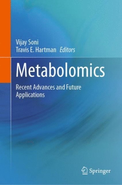 Travis E. Hartman, Vijay Soni - Metabolomics, E-bok