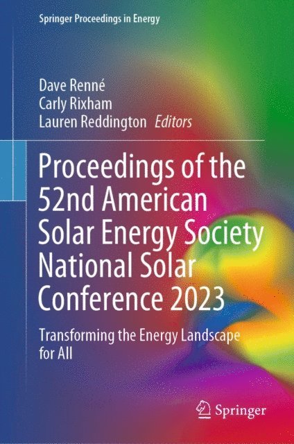 Lauren Reddington, Carly Rixham, Dave Renne - Proceedings of the 52nd American Solar Energy Society National Solar Conference 2023, E-bok