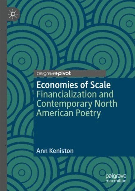 Ann Keniston - Economies of Scale, E-bok