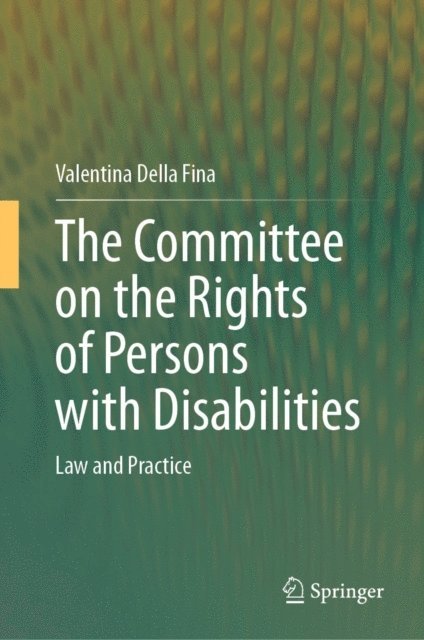 Valentina Della Fina - Committee on the Rights of Persons with Disabilities, E-bok