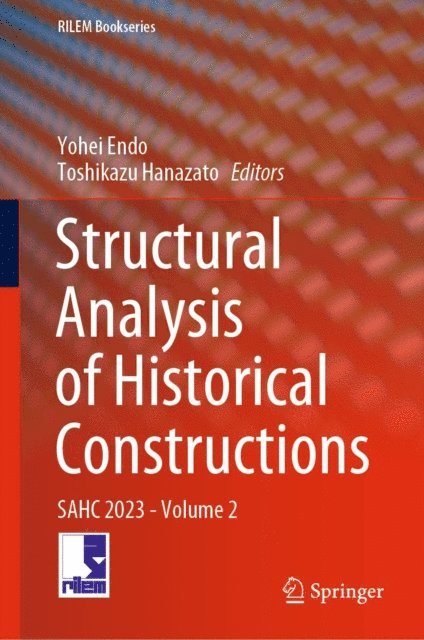 Toshikazu Hanazato, Yohei Endo - Structural Analysis of Historical Constructions, E-bok
