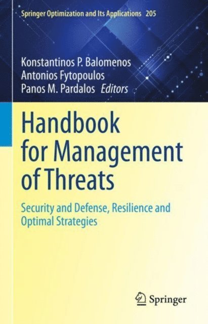 Panos M. Pardalos, Antonios Fytopoulos, Konstantinos P. Balomenos - Handbook for Management of Threats, E-bok