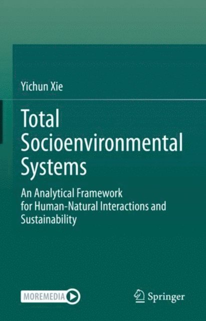 Yichun Xie - Total Socioenvironmental Systems, E-bok
