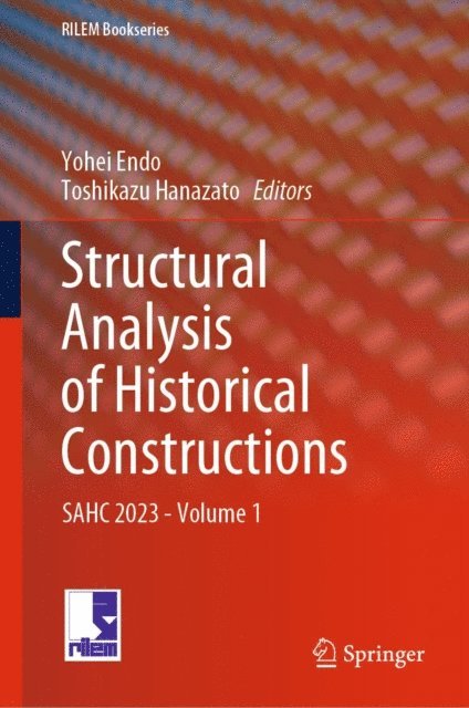 Toshikazu Hanazato, Yohei Endo - Structural Analysis of Historical Constructions, E-bok