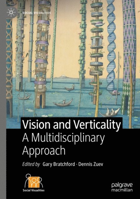 Dennis Zuev, Gary Bratchford - Vision and Verticality, E-bok