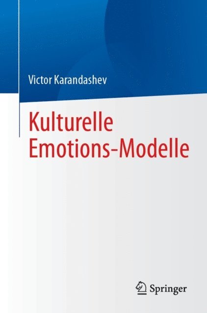 Victor Karandashev - Kulturelle Emotions-Modelle, E-bok
