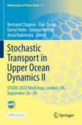 Stochastic Transport in Upper Ocean Dynamics II