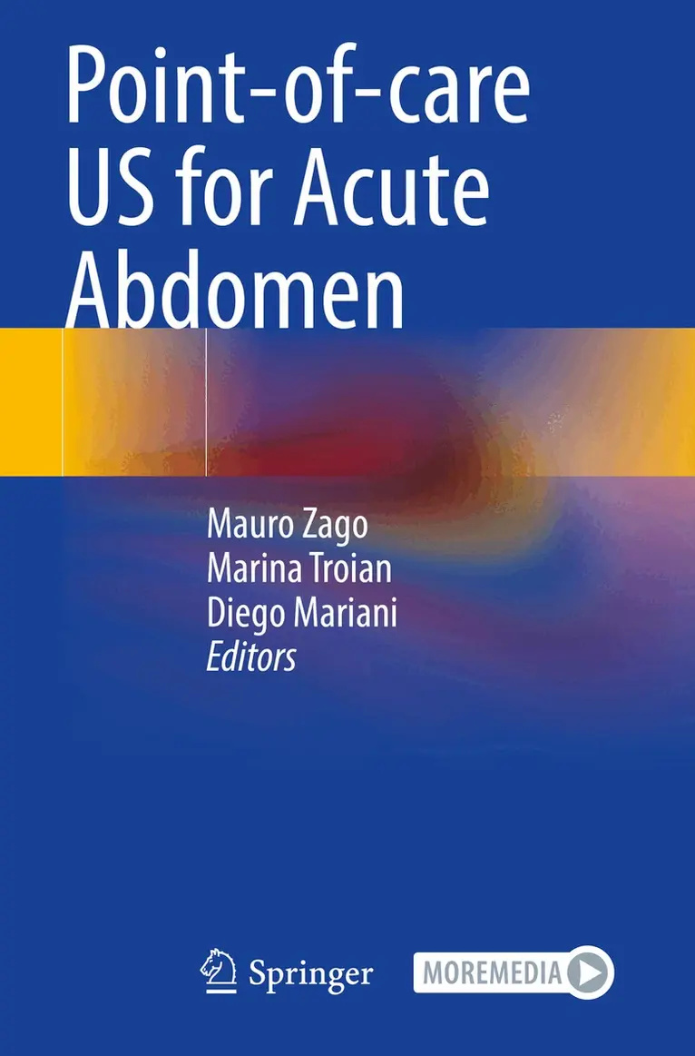 Mauro Zago, Marina Troian, Diego Mariani - Point-of-care US for Acute Abdomen, Häftad. Tillgänglighet: Lägg i varukorg