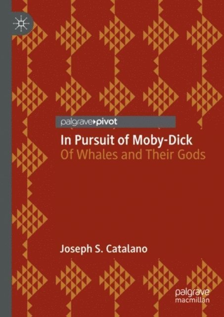 Joseph S. Catalano - In Pursuit of Moby-Dick, E-bok