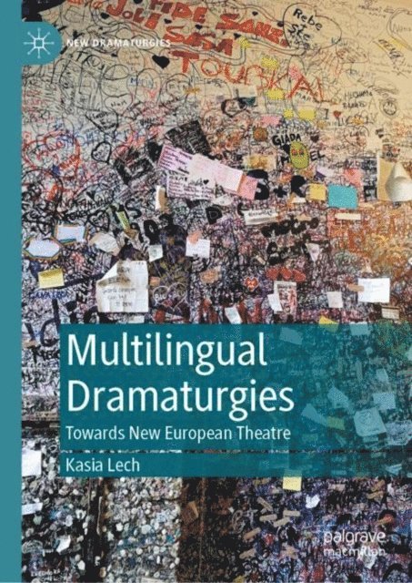 Kasia Lech - Multilingual Dramaturgies, E-bok