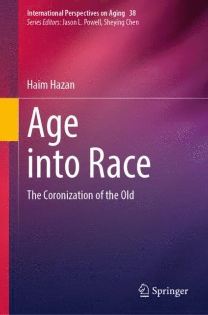 Haim Hazan - Age into Race, E-bok