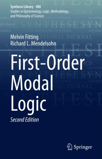 Richard L. Mendelsohn, Melvin Fitting - First-Order Modal Logic, E-bok