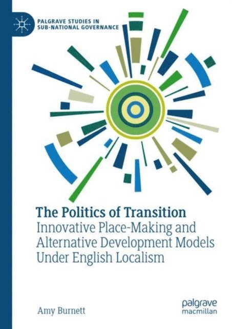 Amy Burnett - Politics of Transition, E-bok