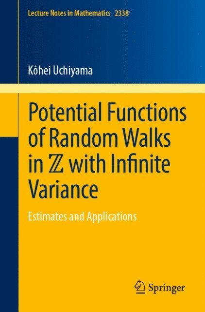 Kohei Uchiyama - Potential Functions of Random Walks in Z with Infinite Variance, E-bok