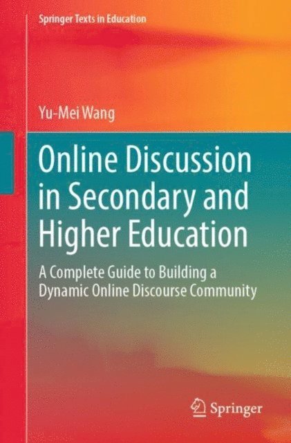 Yu-Mei Wang - Online Discussion in Secondary and Higher Education, E-bok