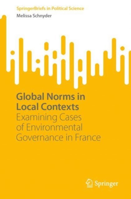 Melissa Schnyder - Global Norms in Local Contexts, E-bok