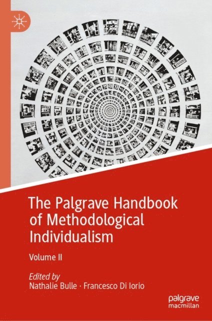 Francesco Di Iorio, Nathalie Bulle - Palgrave Handbook of Methodological Individualism, E-bok