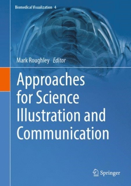 Mark Roughley - Approaches for Science Illustration and Communication, E-bok