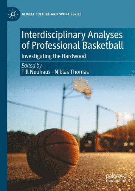 Niklas Thomas, Till Neuhaus - Interdisciplinary Analyses of Professional Basketball, E-bok