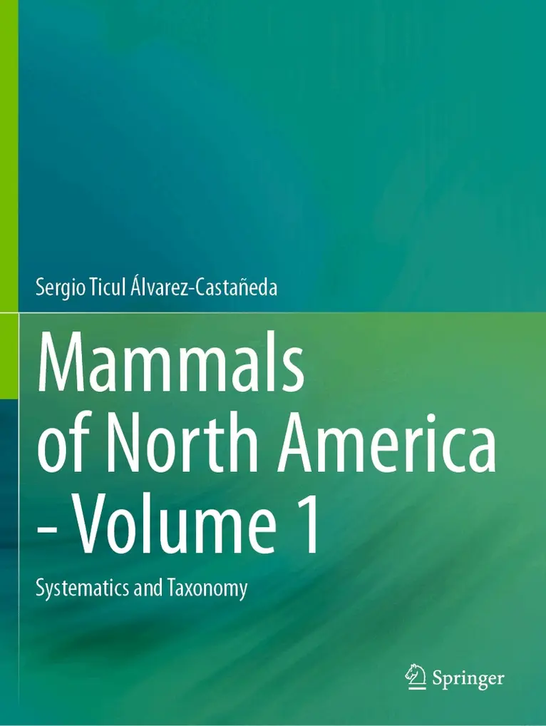 Sergio Ticul Álvarez-Castañeda - Mammals of North America - Volume 1, Häftad. Tillgänglighet: Lägg i varukorg