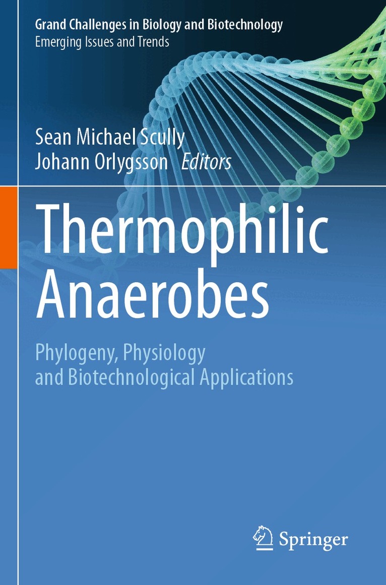 Sean Michael Scully, Johann Orlygsson - Thermophilic Anaerobes, Häftad