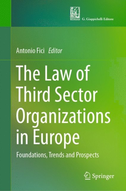 Antonio Fici - Law of Third Sector Organizations in Europe, E-bok