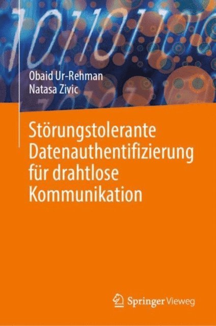 Natasa Zivic, Obaid Ur-Rehman - Störungstolerante Datenauthentifizierung für drahtlose Kommunikation, E-bok