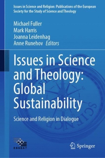 Anne Runehov, Joanna Leidenhag, Mark Harris, Michael Fuller - Issues in Science and Theology: Global Sustainability, E-bok