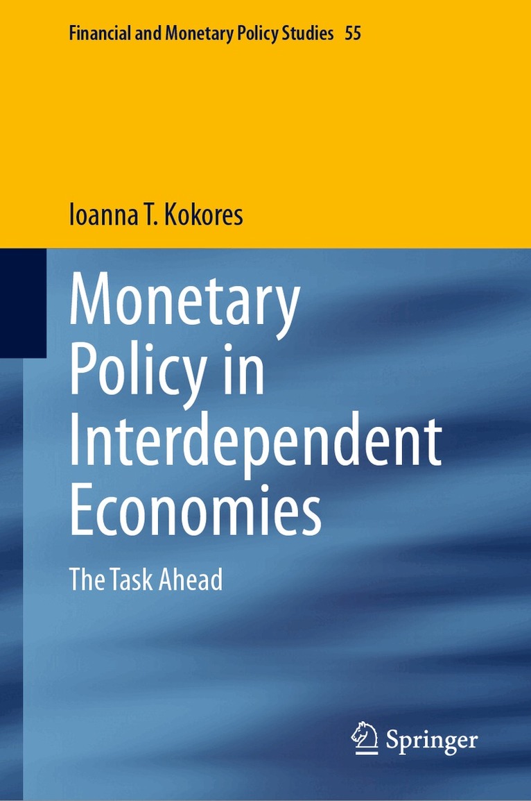 Ioanna T. Kokores - Monetary Policy in Interdependent Economies, Inbunden. Tillgänglighet: Lägg i varukorg